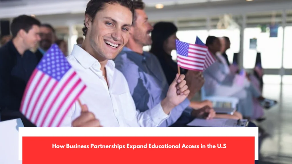 How Business Partnerships Expand Educational Access in the U.S