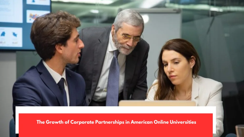 The Growth of Corporate Partnerships in American Online Universities